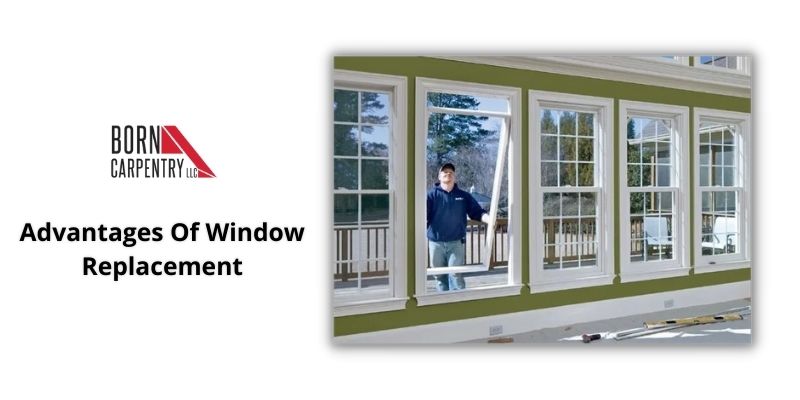 Advantages Of Window Replacement
