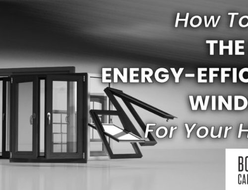 How To Pick The Best Energy-Efficient Windows For Your Home